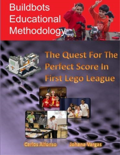 Libro:  The Quest For A Perfect Score In First Lego League