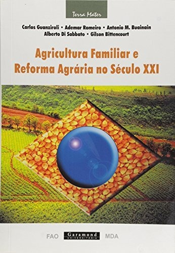 Libro Agricultura Familiar E Reforma Agrária No Século Xxi D