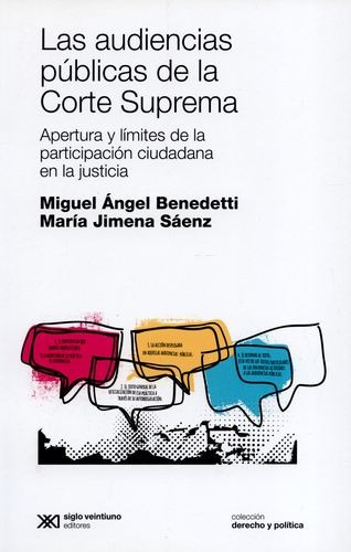 Libro Audiencias Públicas De La Corte Suprema, Las