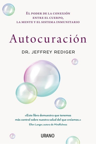 Autocuracion. Jeffrey Rediger. Urano