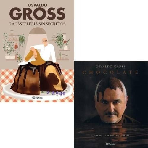 Pack Osvaldo Gross - Pastelería Sin Secretos + Chocolate