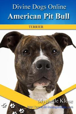 Libro American Pit Bull Terriers - Mychelle M Klose
