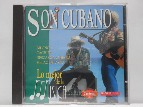 Son Cubano / Lo Mejor De La Música / Cd 