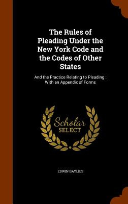 Libro The Rules Of Pleading Under The New York Code And T...