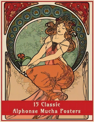 15 Classic Alphonse Mucha Posters : An Art Nouveau Coloring Book, De Enchanted Design Co. Editorial Briar Audiobooks Ltd, Tapa Blanda En Inglés