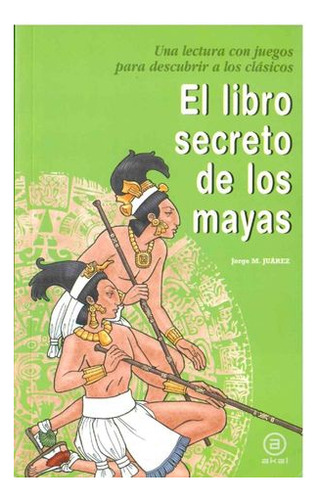 Libro El Libro Secreto De Los Mayas Zku