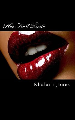 Libro Her First Taste: Volume One - Jones, Khalani