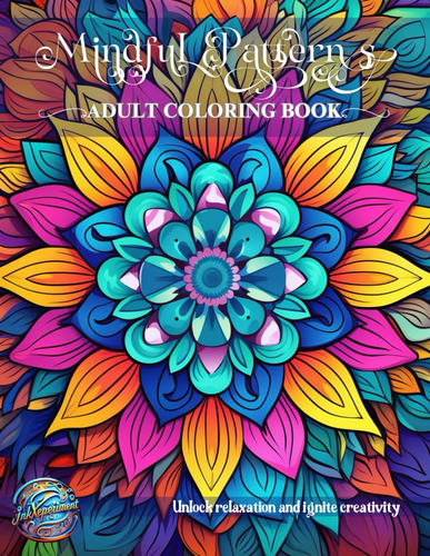 Libro: Mindful Patterns: An Adult Coloring Book With Easy, S
