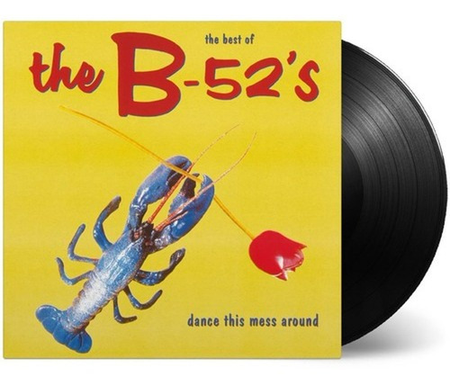 Os B-52 Dance This Mess Around: The Best Of Lp Vinilo180g