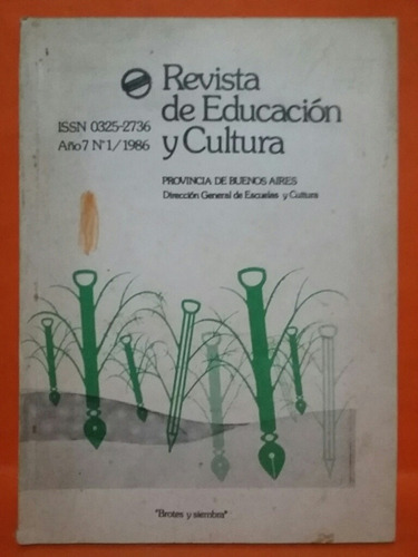 Revista De Educación Y Cultura. Año 7 No. 1. 