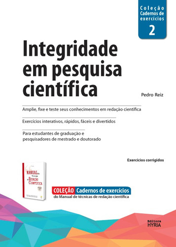 Coleção Cadernos De Exercícios - Vol. 2 - Integridade Em, De Pedro Reiz. Editora Hyria, Capa Mole Em Português