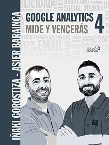 Google Analytics 4. Mide Y Vencerás (social Media)