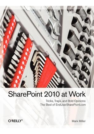 Libro Sharepoint 2010 At Work - Mark Miller