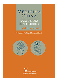 Medicina China (ed.arg.) Una Trama Sin Tejedor