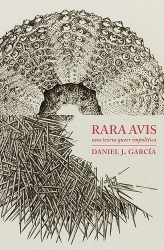 Rara Avis - Una Teoria Queer - Daniel Garcia - Ed. Melusina