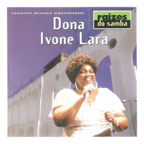 Cd Dona Ivone Lara - Raizes Do Samba