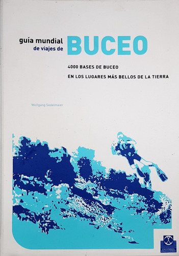 Guía Mundial De Viajes D Buceo