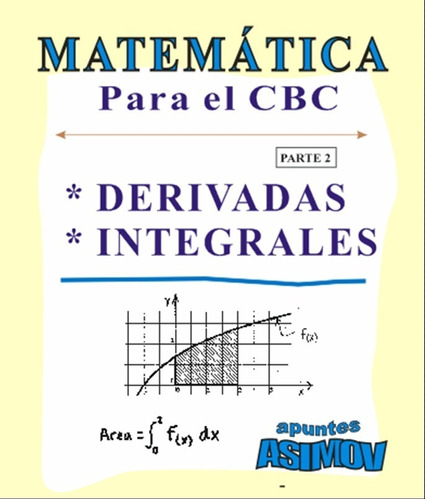 Matemática Para El Cbc Parte 1: Funciones