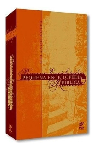 Pequena Enciclopédia Bíblica + 150 Estudos E Mensagens Boyer