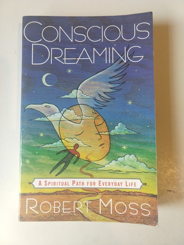 Imagen 1 de 1 de Conscious Dreaming Robert Moss