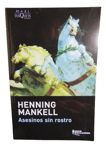 Adp Asesinos Sin Rostro Henning Mankell / Ed. Tusquets