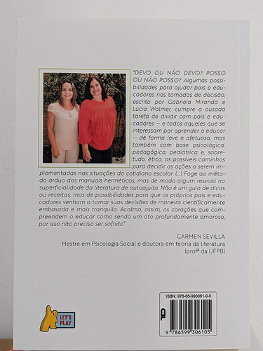 Devo Ou Não Devo? Posso Ou Não Posso?
