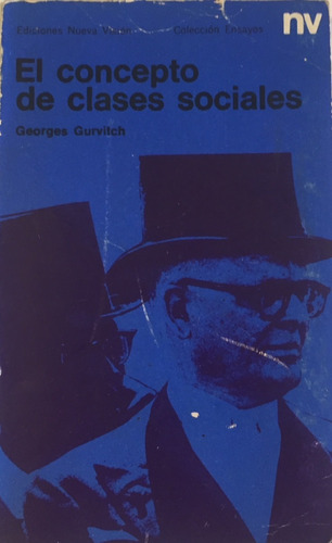 Libro El Concepto De Clases Sociales George Gurvitch