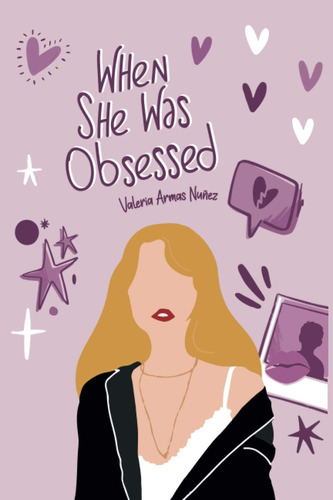 Libro: When She Was Obsessed (spanish Edition)