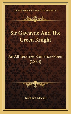 Libro Sir Gawayne And The Green Knight: An Alliterative R...