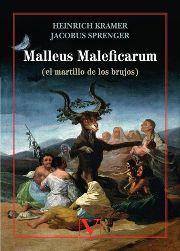 Malleus Maleficarum - Jacobus Sprenger