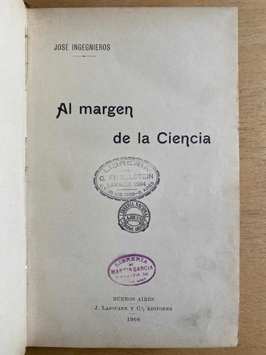 Al Margen De La Ciencia - Ingenieros, Jose