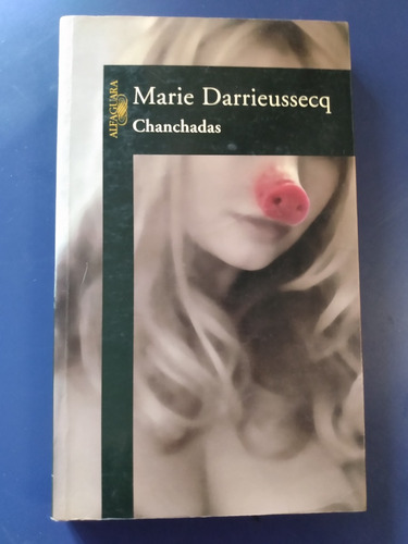 Chanchadas - Marie Darrieussecq