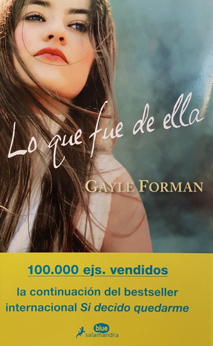 Lo Que Fue De Ella - Forman Gayle