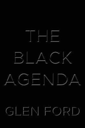 Libro The Black Agenda - Glen Ford