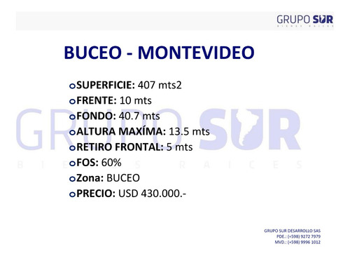 Venta Terreno 407 Mts Con Altura Buceo Montevideo