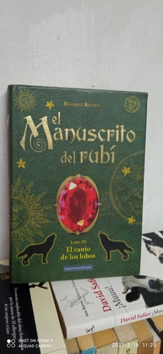 Libro El Manuscrito Del Rubí. Beatrice Bottet