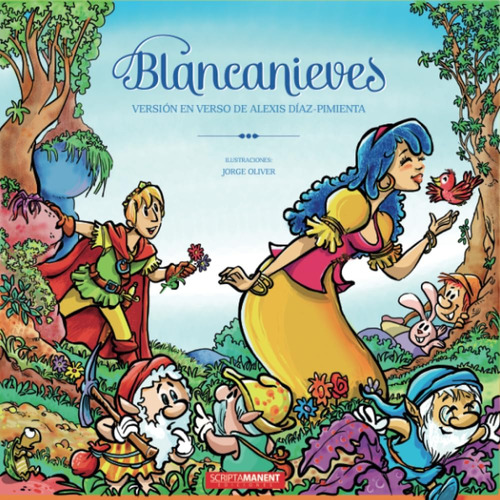 Libro Blancanieves Versión En Verso De Alexis Díaz-pimienta