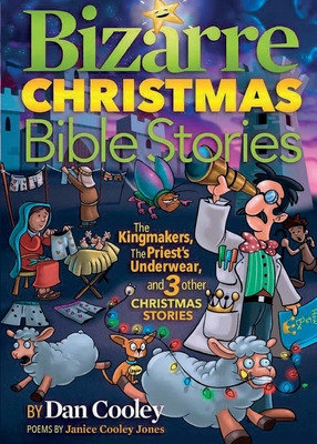 Libro Bizarre Christmas Bible Stories: The Kingmakers, Th...