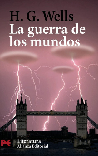 La Guerra De Los Mundos, Herbert George Wells, Ed. Alianza