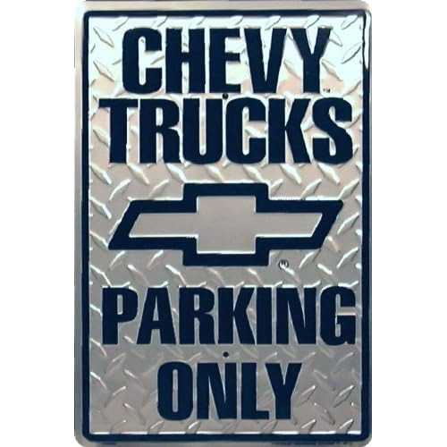 Chevy Truck Parking Only - Señal De Estacionamiento