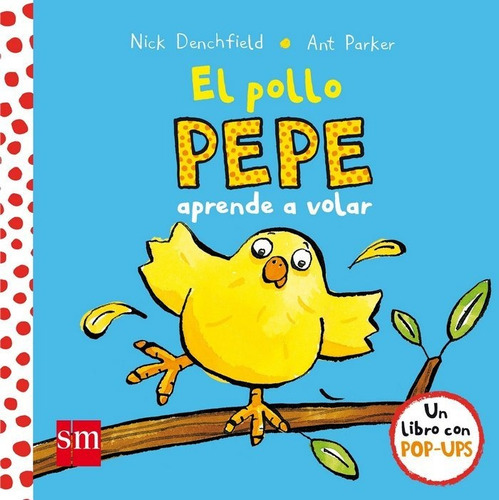 Libro El Pollo Pepe Aprende A Volar