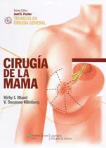 Comprar Técnicas En Cirugía General. Cirugía De La Mama