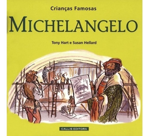 Imagem 1 de 1 de Livro Michelangelo - Criancas Famosas