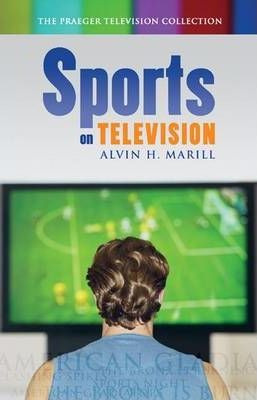 Libro Sports On Television - Alvin H. Marill