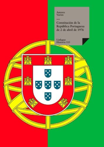 Constitucion De La Republica Portuguesa De 2 De Abril De 197