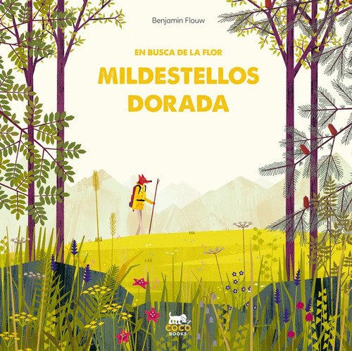 En Busca De La Flor Mildestellos Dorada, De Flouw, Benjamin. Editorial Coco Books, S.l., Tapa Dura En Español