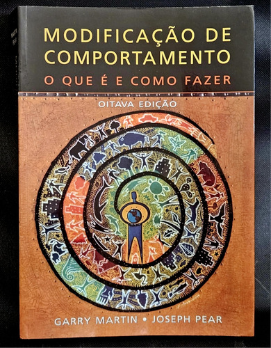 Modificação De Comportamento - O Que É E Como Fazer (Recondicionado)