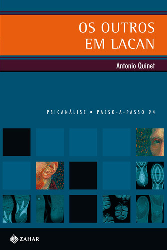 Os outros em Lacan, de Quinet, Antonio. Editora Schwarcz SA, capa mole em português, 2012