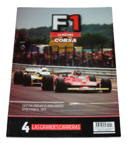 Corsa F1 La Maxima Nº 4 Las Grandes Carreras Arnoux Senna