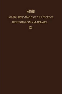 Libro Annual Bibliography Of The History Of The Printed B...